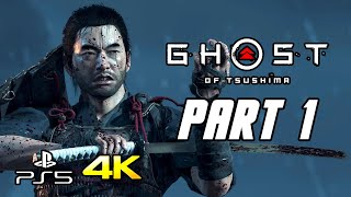 Ghost of Tsushima - PS5 Gameplay Walkthrough Part 1 (4K, No Commentary)