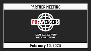 PD Avengers Partner Meeting - Feb 10 2023