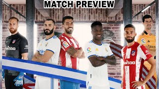 Atletico Madrid vs Real Madrid Match Preview !!