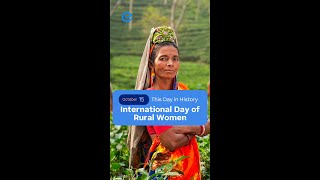 International Day of Rural Women - This Day in History | October 15 | Edukemy