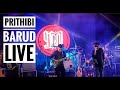 Barud - Prithibi | SSPG Concert Live