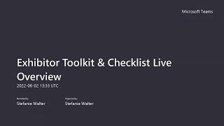 Exhibitor Toolkit \u0026 Checklist Live Overview 20220602 093319 Meeting Recording