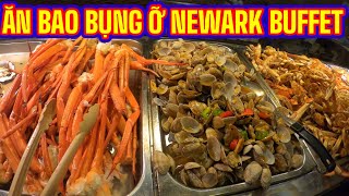 🇺🇲 Ăn Bao Bụng Ở Newark Buffet @ Cali Mon Ngon Dan Da .