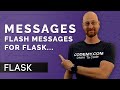How To Use Messages With Flask - Flask Fridays #6