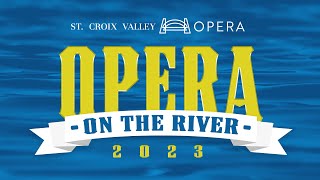 Opera on the River 2023 Official Promo Ad