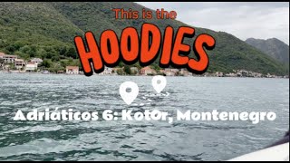 Adriáticos Pate 7: KOTOR!!!Montenegro.Vive una aventura en BARCO CON TORMENTA hacia la cueva azul!!