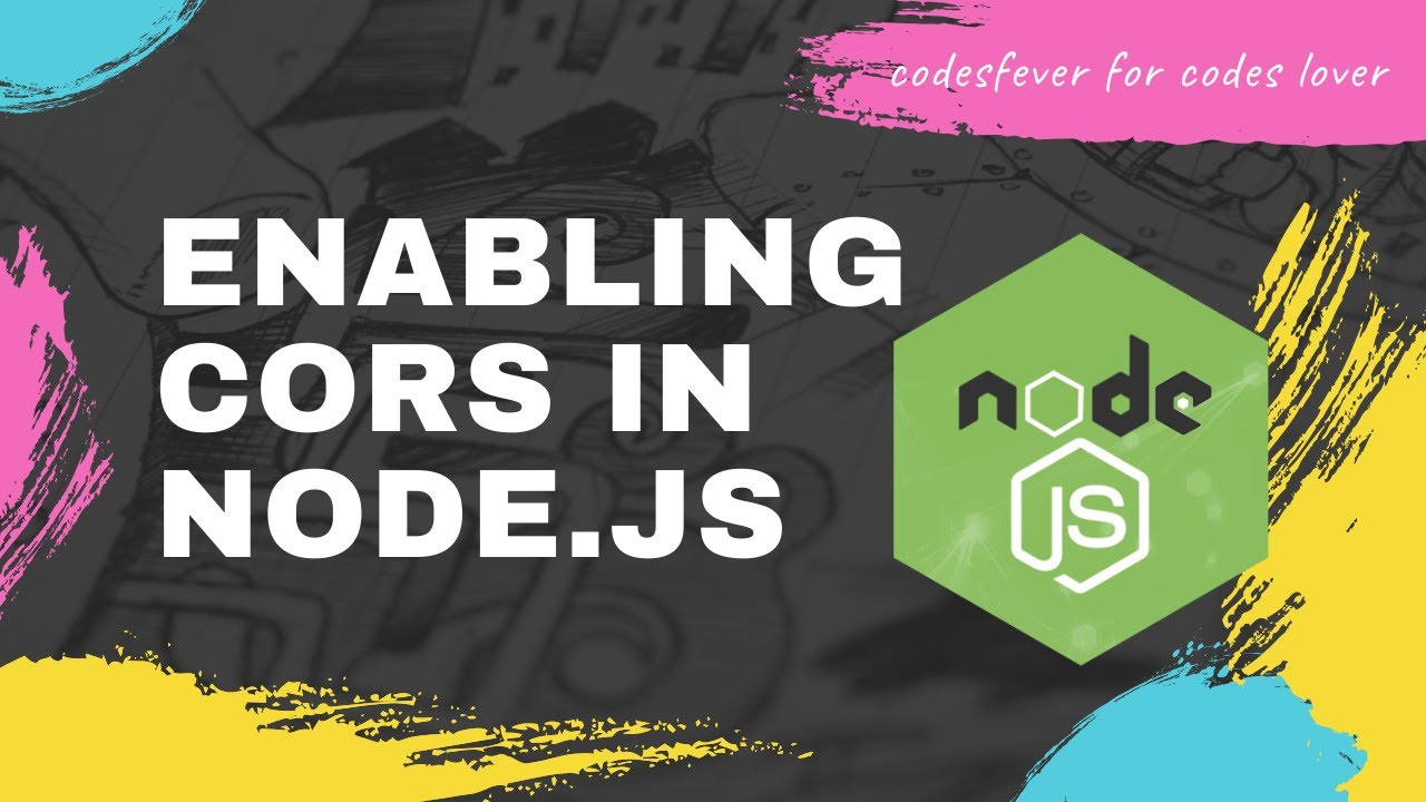 Handling CORS In Express | Enabling CORS In Node.js - YouTube