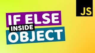 Conditionally Add Properties to Object in JavaScript | If Condition Inside Object Javascript