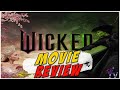 Wicked Part 1 Review | The Musical Event of the Year #wicked