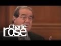 Justice Antonin Scalia | Charlie Rose