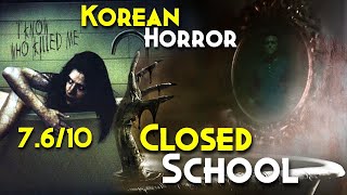 একটি অতৃপ্ত আত্মা  যখন তার বদলানে ।  close school movie explain bangla । horror movie explain Bangla