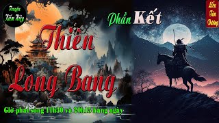 Truyện kiếm hiệp | Thiên Long Bang | thiện ác phân minh | phần kết