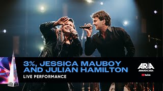 3% x Jessica Mauboy x Julian Hamilton Live at the 2024 ARIA Awards