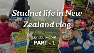 Student life in New Zealand | Avondale Sunday Market - (Vlog Part 1)