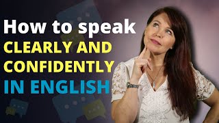 Speak Clearly and Confidently in English