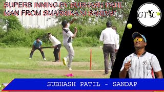 SUPERB INNING BY SUBHASH PATIL MAN FROM SMARNIKA XI SANDAP 40+ AT FRIENDS TROPHY 2021 SANDAP 40+