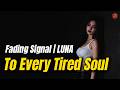 Fading Signal - LUNA | Sad Rock Ballad | Emotional Songs for Broken Hearts | Luna Sin Dormir
