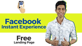 How to create Facebook Instant Experience Landing Page for Free | Facebook Ads expert