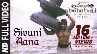 Baahubali Video Songs Telugu | Sivuni Aana Full Video Song | Prabhas,Rana,Anushka,Tamannaah|Bahubali