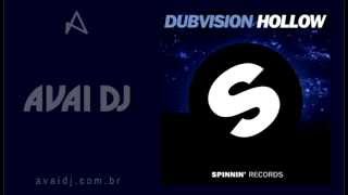 DubVision - Hollow (Original Mix)