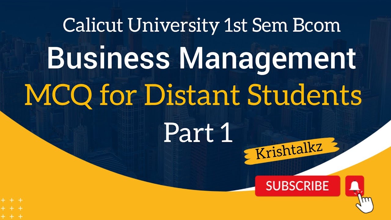 Calicut University 1st Sem Bcom Business Management Mcq Part 1 Youtube Calicut University 1st Sem Bcom Business Management Mcq Part 1 Youtube
