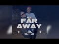 Malloti-Far Away [PROD BY me RASSNIGGA] (+26377672⁵520/+263718998925)