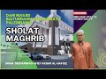 🔴LIVE |SHOLAT MAGHRIB-IMAM UST.M.AFIEF AKBAR ALHAFIDZ | MASJID BAITURRAHMAN BANK RAYA