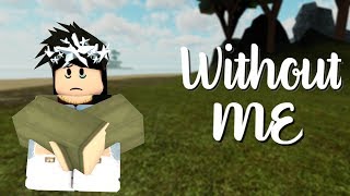 Mmd Roblox Without Me - 