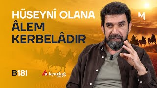 İmtihan Sadıkların Kaderidir - B181 - Biri Bir Gün | Serdar Tuncer