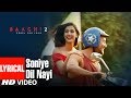 Soniye Dil Nayi Lyrical Video | Baaghi 2 | Tiger Shroff | Disha Patani | Ankit Tiwari |Shruti Pathak