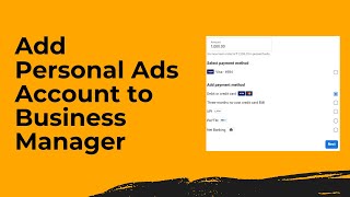 How To Move A Personal Ad Account Into the Facebook Business Manager