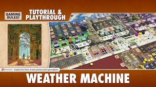 Weather Machine - Tutorial \u0026 Playthrough