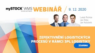 Webinář mySTOCK® WMS – Zefektivnění logistických procesů v rámci 3PL logistiky