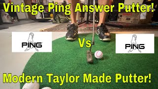 Vintage Ping Anser Putter Review! Vintage Ping Putter vs Modern Taylor Made Putter! Putting Battle!