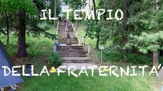 Il Tempio della Fraternità | Cella | Varzi | PV