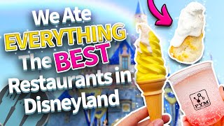 We’ve Eaten at Every Disneyland Restaurant These Are the BEST