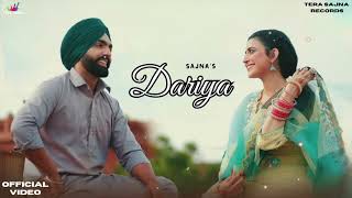 DARIYA - Official Song | Sajna | Manan Bhardwaj | Ammy Virk  | Faqiha Choudhary | bollywood songs