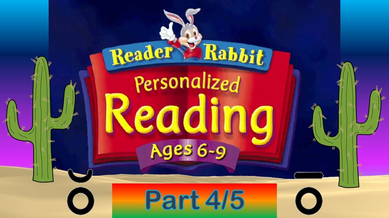 Reader Rabbit Personalized Reading Ages 6-9: Part 4/5 - YouTube