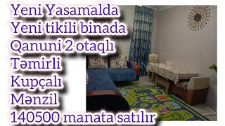 Yeni Yasamalda Yeni tikili qanuni 2 otaqlı kupçalı mənzil 140500 manata satılır @EmlakciNomre1