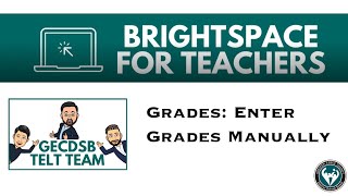 Manually Enter Grades in Brightspace
