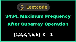 3434  Maximum Frequency After Subarray Operation