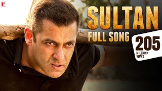 Sultan Title Song | Salman Khan, Anushka Sharma | Sukhwinder Singh, Shadab Faridi, Vishal & Shekhar