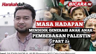 Part 2 Masa Hadapan G, Isu Boikot \u0026 Mendidik Generasi Pejuang