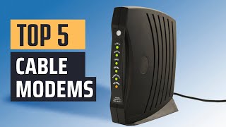 The 5 Best Cable Modems You Can Buy in 2023