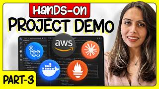 COMPLETE DevOps Project Hands-On Demo | Part 3 | Vishakha Sadhwani