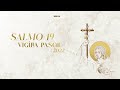 SALMO 19 | VIGÍLIA PASCAL 2022 | LINDENES MARINHO E CORAL SHALOM