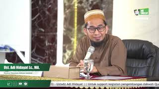 Live Delay: Tafsir Surah An-Nur Bagian #3 - Ustadz Adi Hidayat