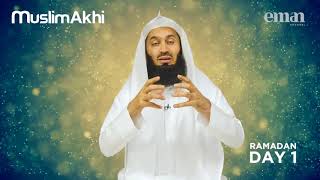 Day 1 | Ramadan Reminders 2018 | Mufti Menk