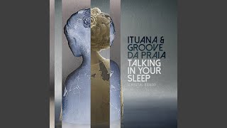 Talking in Your Sleep (Crystal Remix)