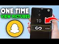 How to Send One Time View Pictures on Snapchat